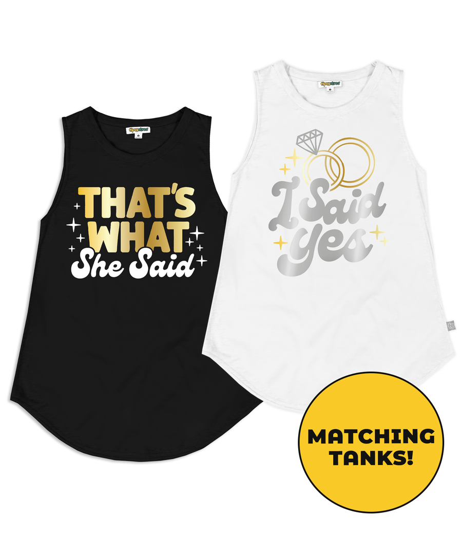 Women s I Said Yes Bachelorette Party Tank Tops Tipsy Elves