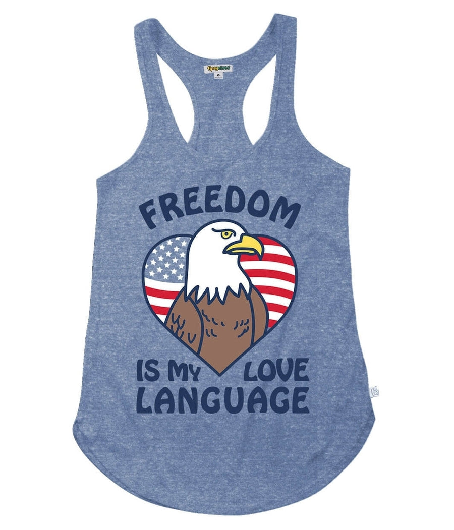 Freedom is my Love Language Tank Top: Women's Patriotic Outfits | Tipsy ...